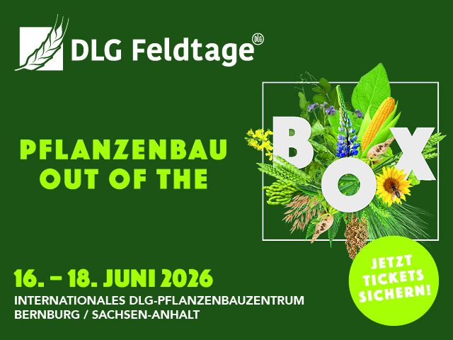 DLG-Feldtage 2026, Festival des Pflanzenbaus, 16. bis 18. Juni in Bernburg